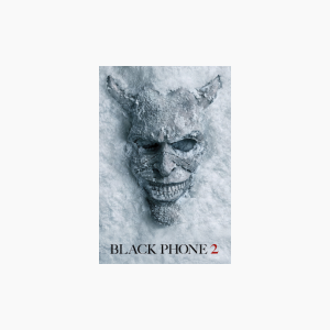 Black Phone 2 - AMC Theatres