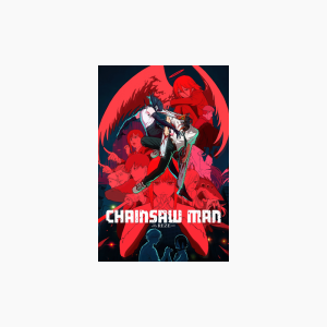 Chainsaw Man - The Movie: Reze Arc - AMC Theatres