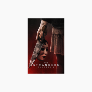 The Strangers: Chapter 2 - AMC Theatres